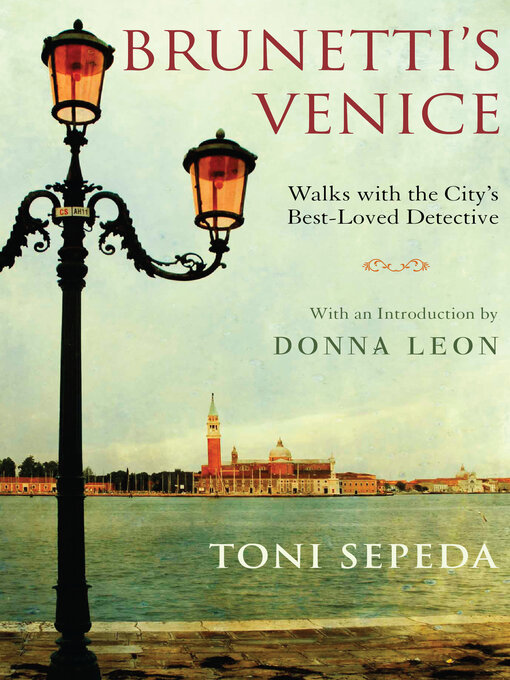 Title details for Brunetti's Venice by Toni Sepeda - Available